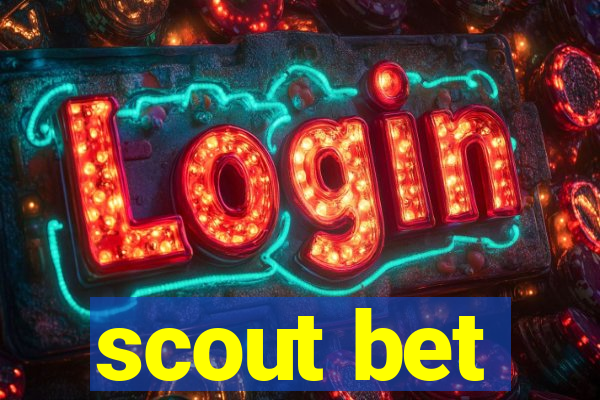 scout bet