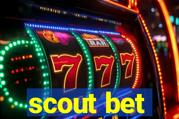 scout bet