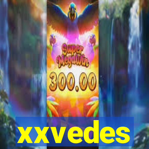 xxvedes