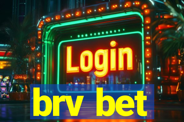 brv bet