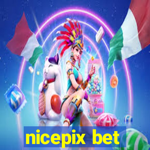 nicepix bet