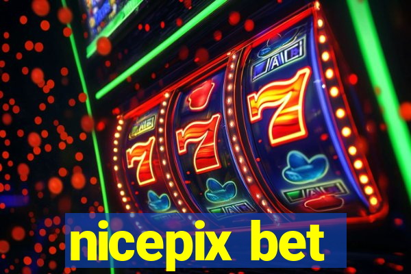 nicepix bet