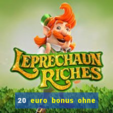 20 euro bonus ohne einzahlung casino 2022