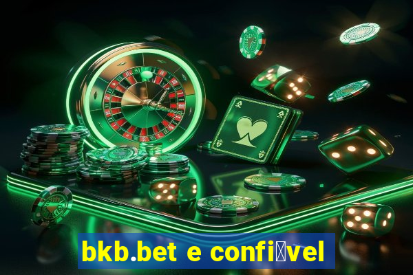 bkb.bet e confi谩vel