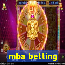 mba betting