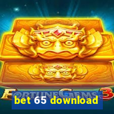 bet 65 download