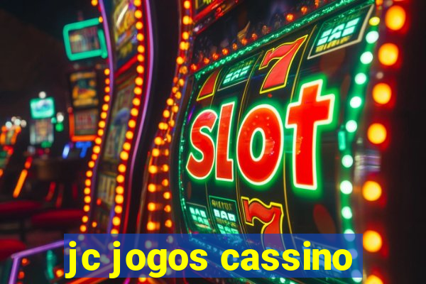 jc jogos cassino