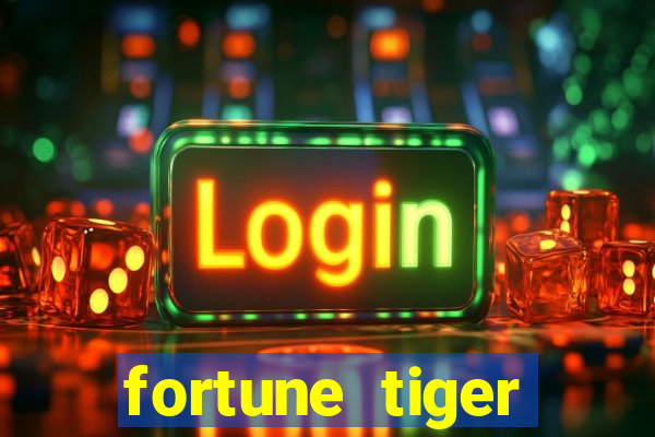 fortune tiger baixar ios