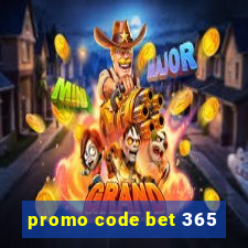 promo code bet 365