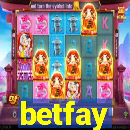 betfay