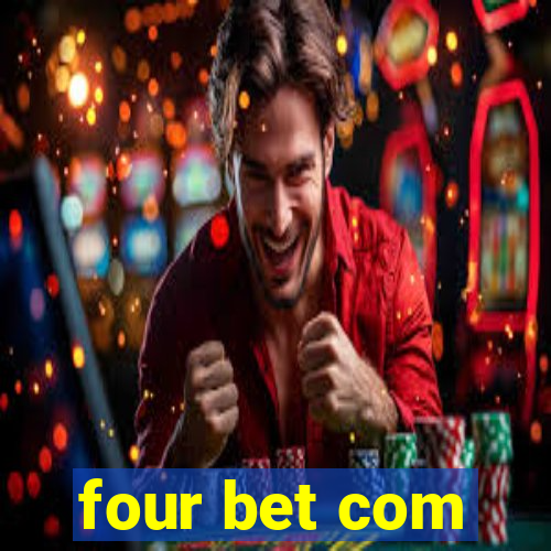 four bet com