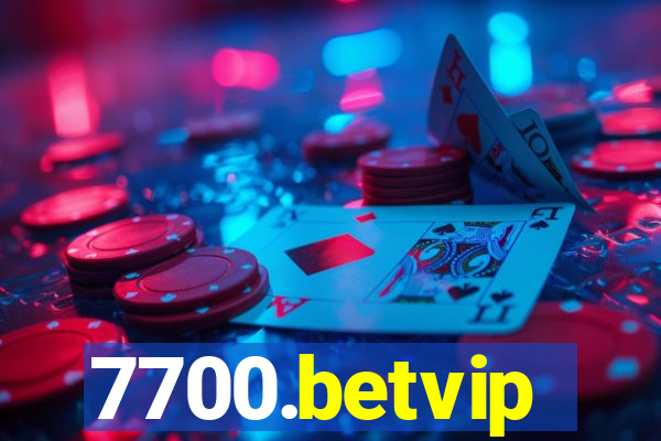 7700.betvip