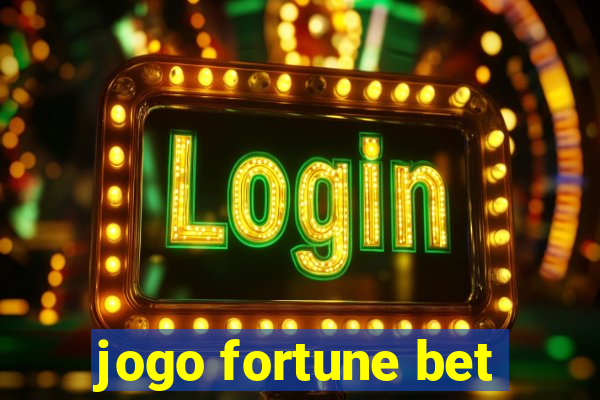 jogo fortune bet