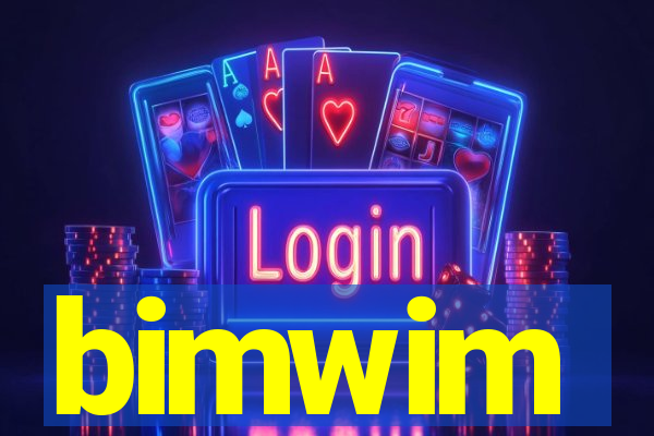 bimwim