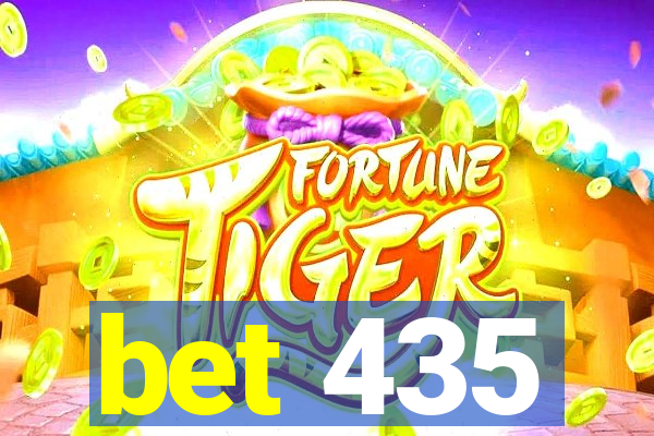 bet 435