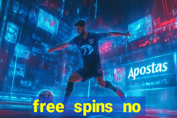 free spins no deposit bonus casino