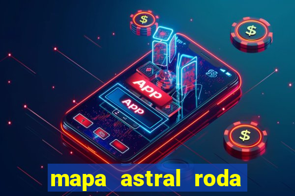 mapa astral roda da fortuna