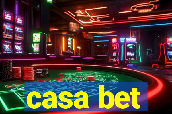 casa bet