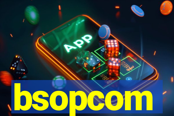 bsopcom