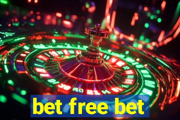 bet free bet