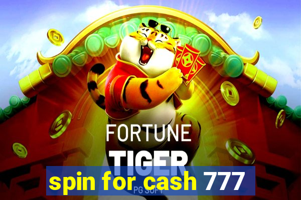 spin for cash 777