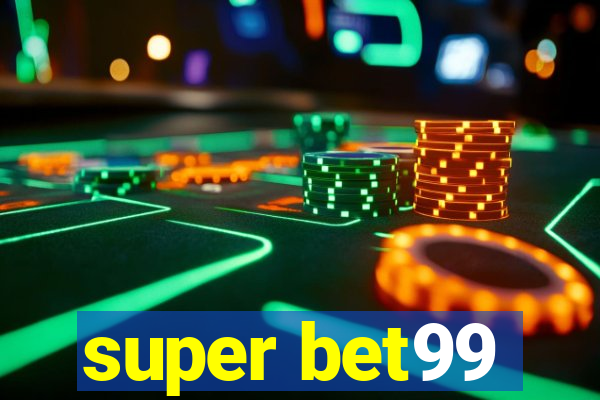 super bet99