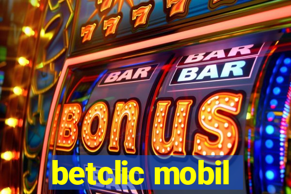 betclic mobil