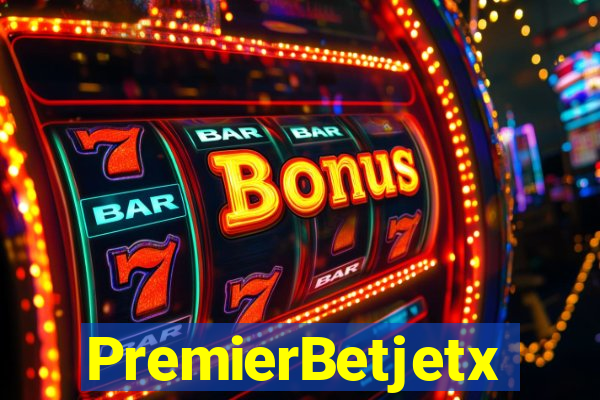 PremierBetjetx