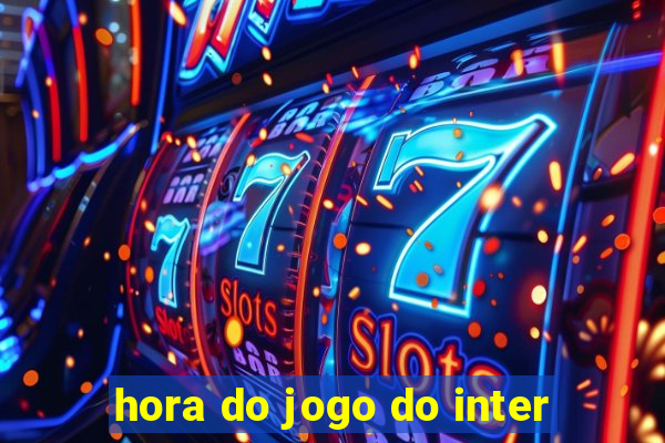 hora do jogo do inter