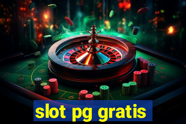 slot pg gratis