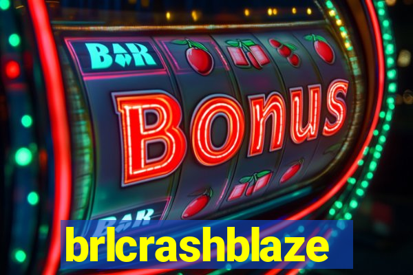 brlcrashblaze