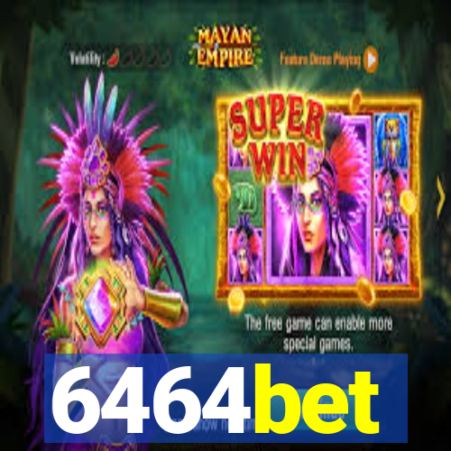 6464bet