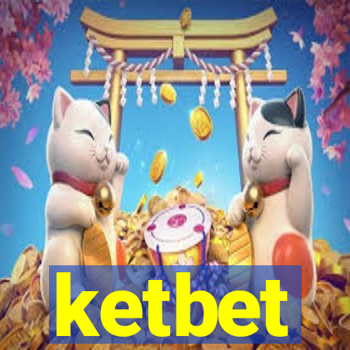 ketbet