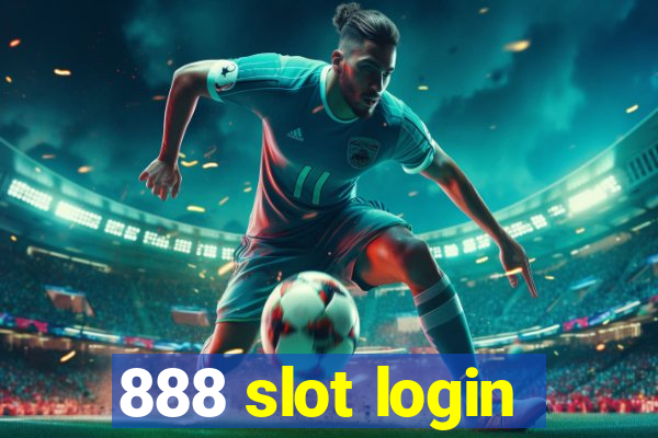 888 slot login