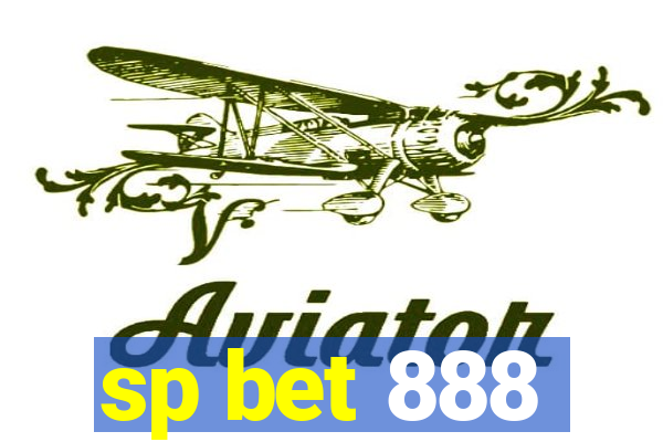 sp bet 888