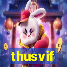 thusvif