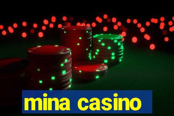 mina casino