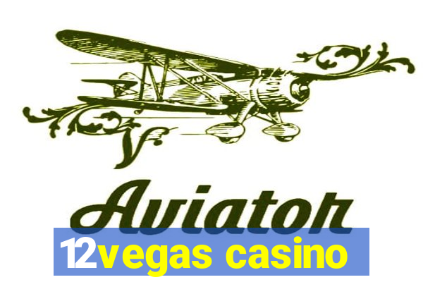 12vegas casino