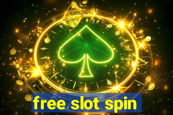 free slot spin