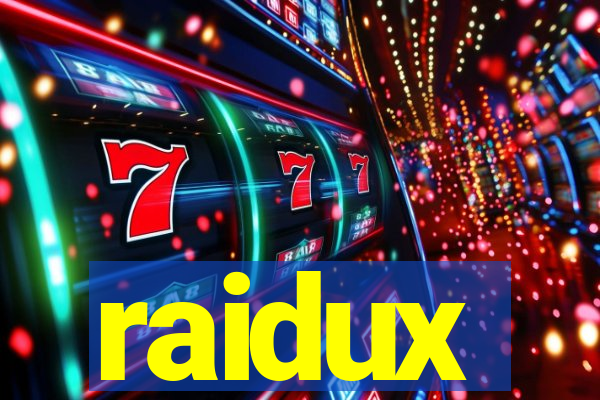 raidux