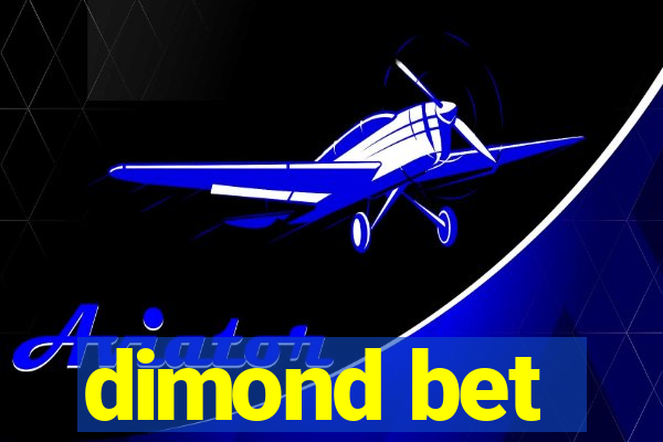 dimond bet