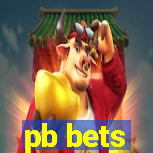 pb bets