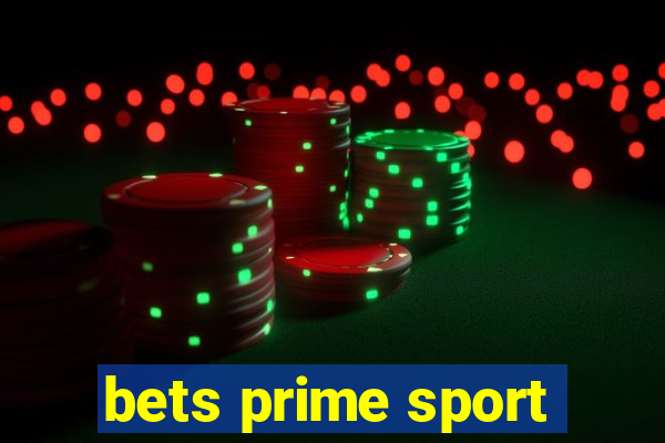 bets prime sport