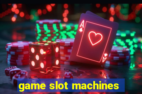 game slot machines