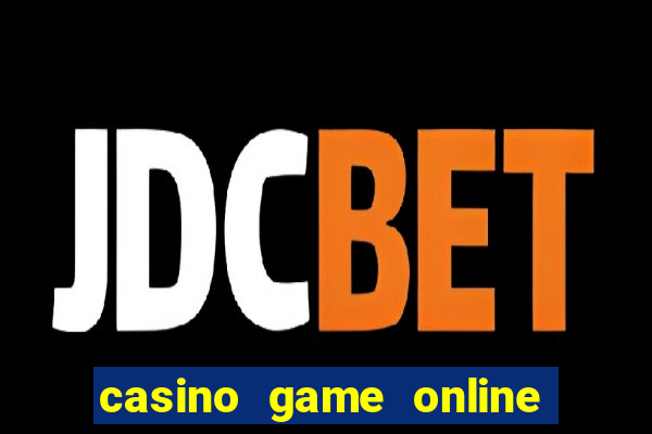 casino game online for real money