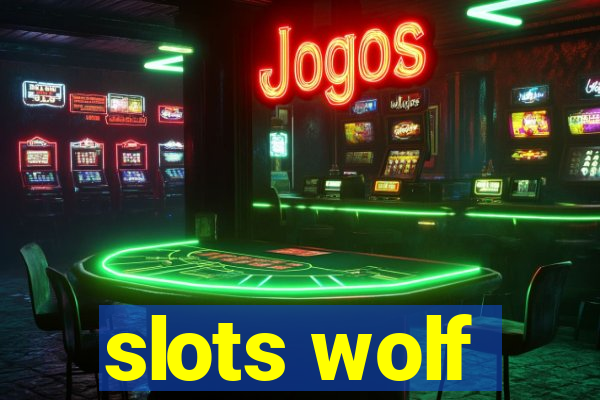 slots wolf