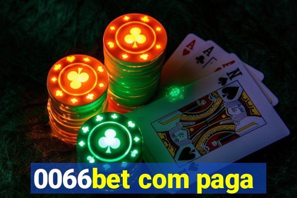 0066bet com paga