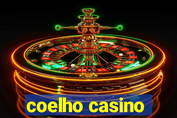 coelho casino