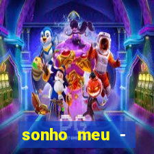 sonho meu - stefhany letra