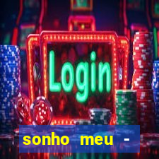 sonho meu - stefhany letra